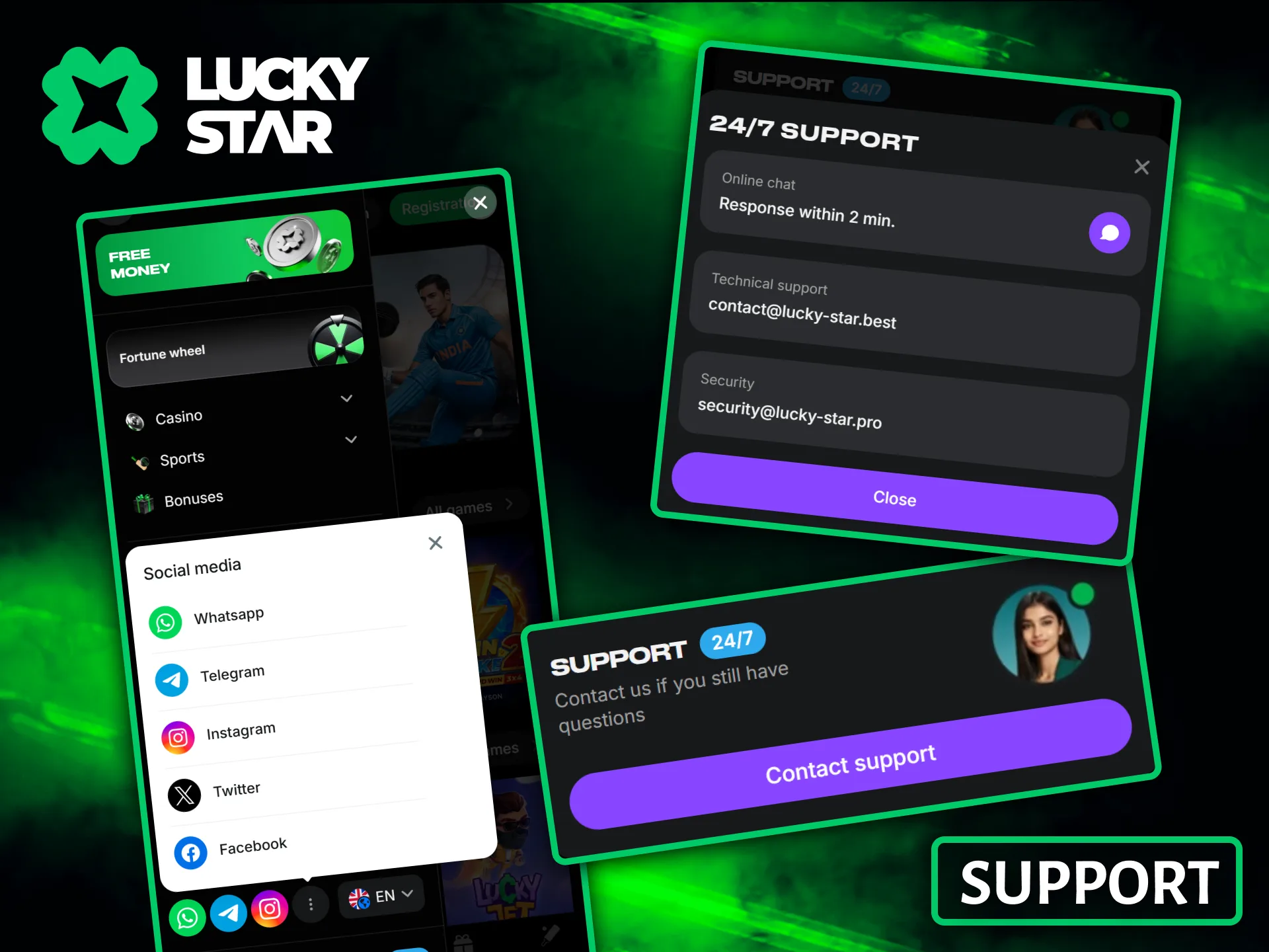 Contact the dedicated Lucky Star customer support team directly through the mobile interface.