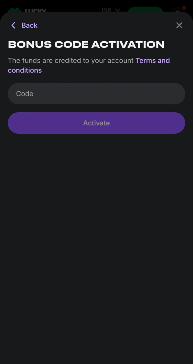 Enter your special activation promo code in the field on Lucky Star platform.