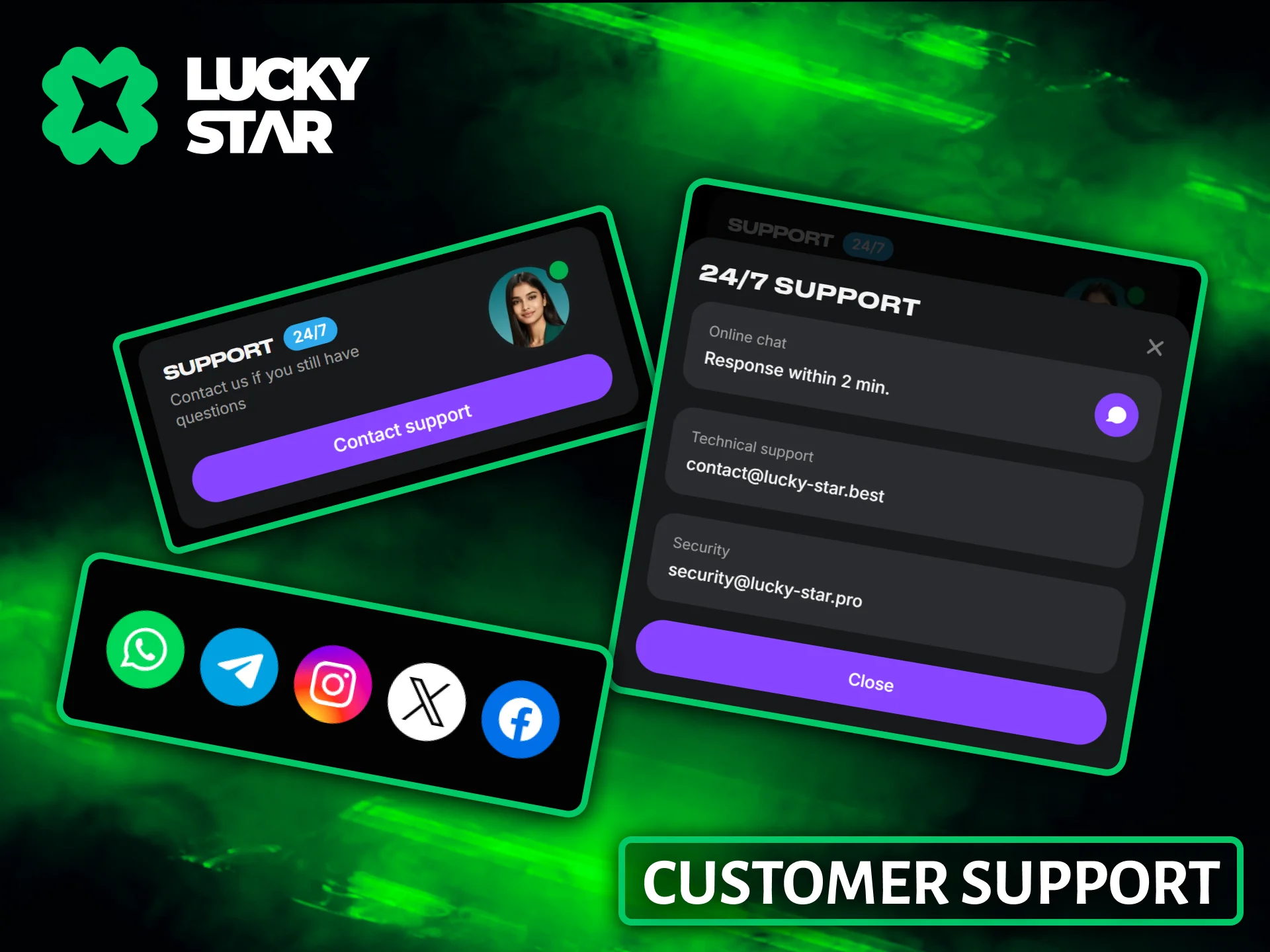 If you have any problems with your payment at Lucky Star, please contact our 24/7 customer support team.