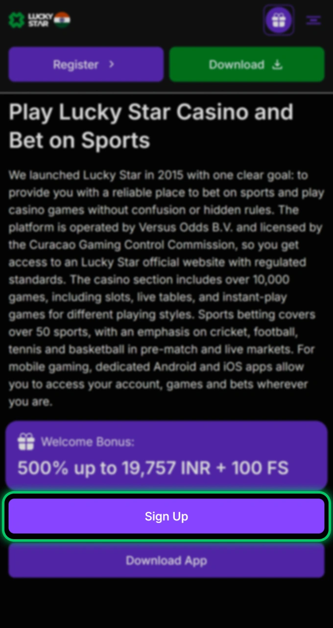 Click the prominent sign up button to initiate your registration on Lucky Star.