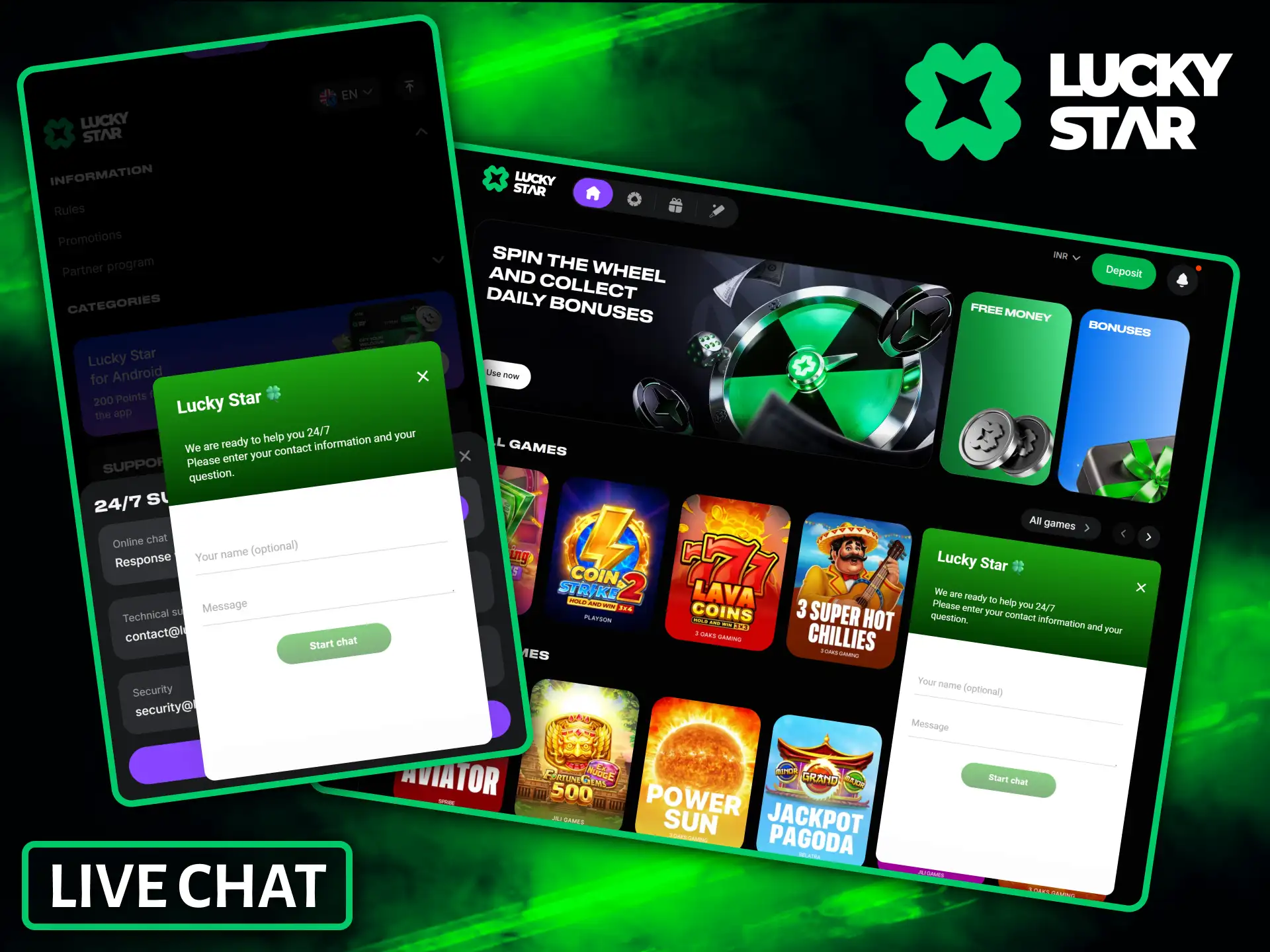 Get instant answers to your questions using Lucky Star's convenient 24/7 live chat.