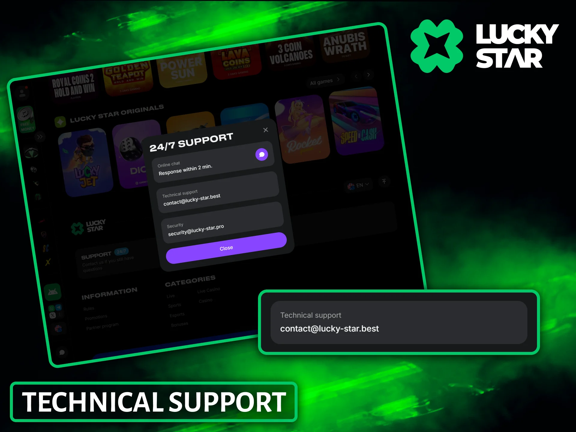 To resolve account issues, please contact Lucky Star technical support specialists.